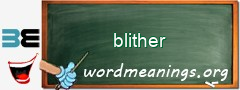 WordMeaning blackboard for blither